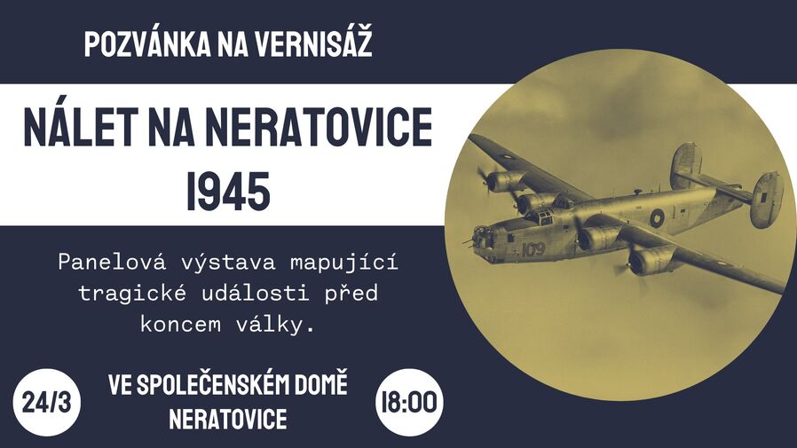 Vernisáž výstavy Nálet na Neratovice 1945