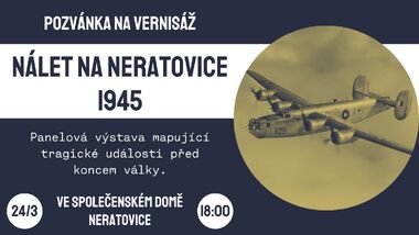 Vernisáž výstavy Nálet na Neratovice 1945