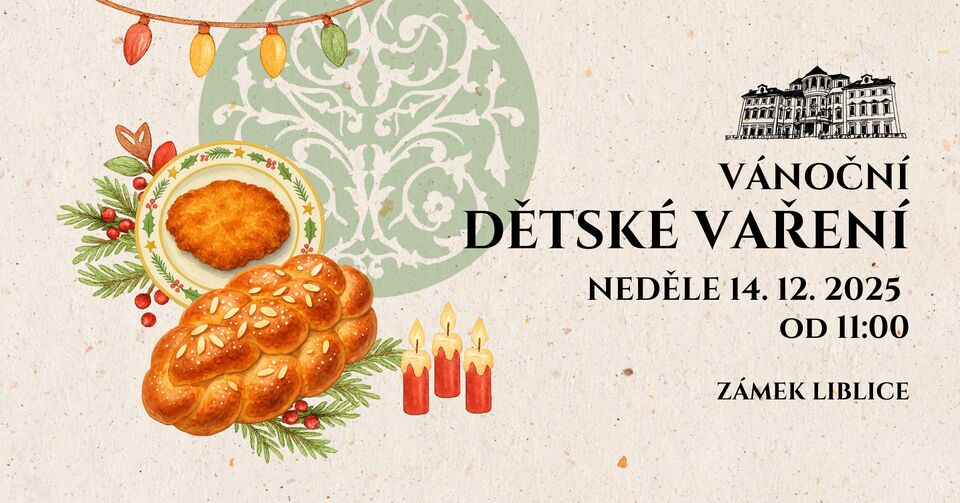 Vánoční dětské vaření na zámku Liblice